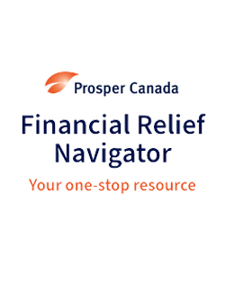 Prosper Canada Financial Relief Navigator. Your one-stop resource